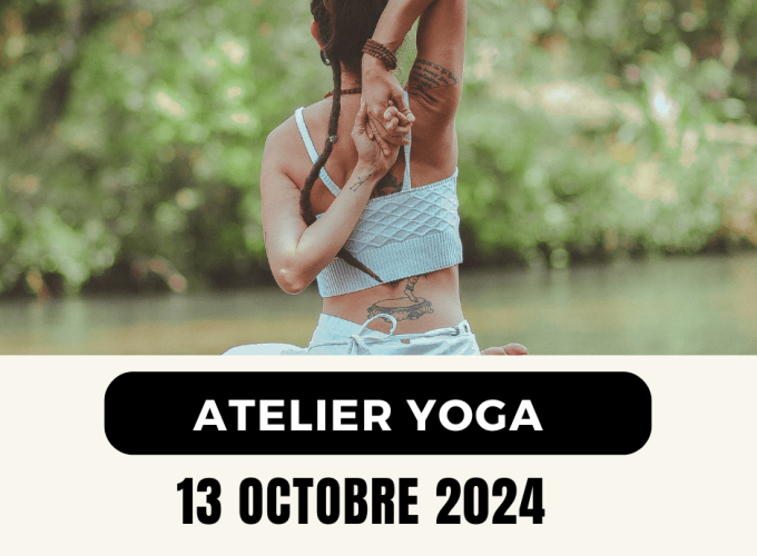 ATELIER YOGA – JARDIN BOTANIQUE – 13 OCTOBRE 2024