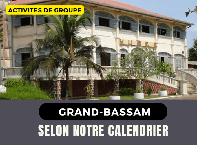 Excursion d’une journée au Grand-Bassam – Activité de groupe