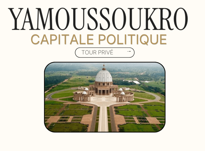 Circuit Privé Yamoussoukro (Chauffeur privé)
